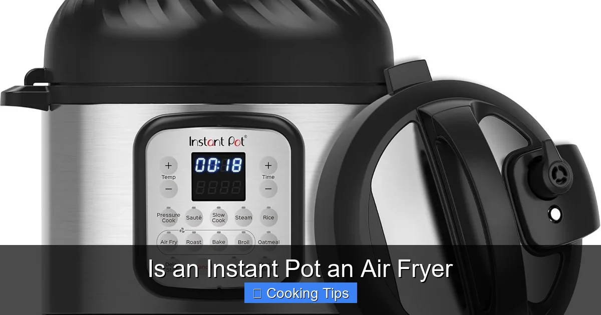 Is an Instant Pot an Air Fryer