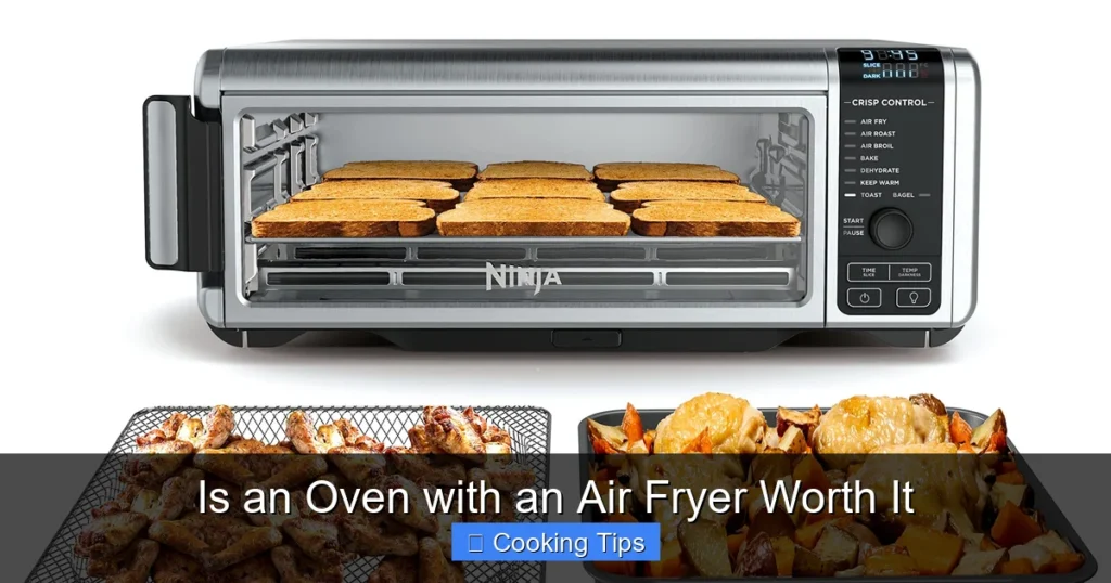 Is an Oven with an Air Fryer Worth It