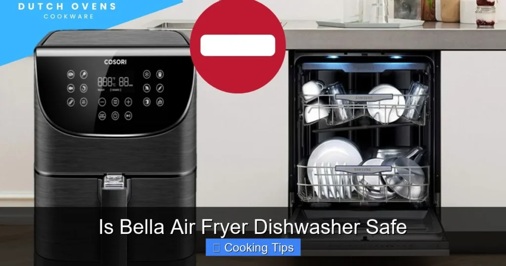Is Bella Air Fryer Dishwasher Safe