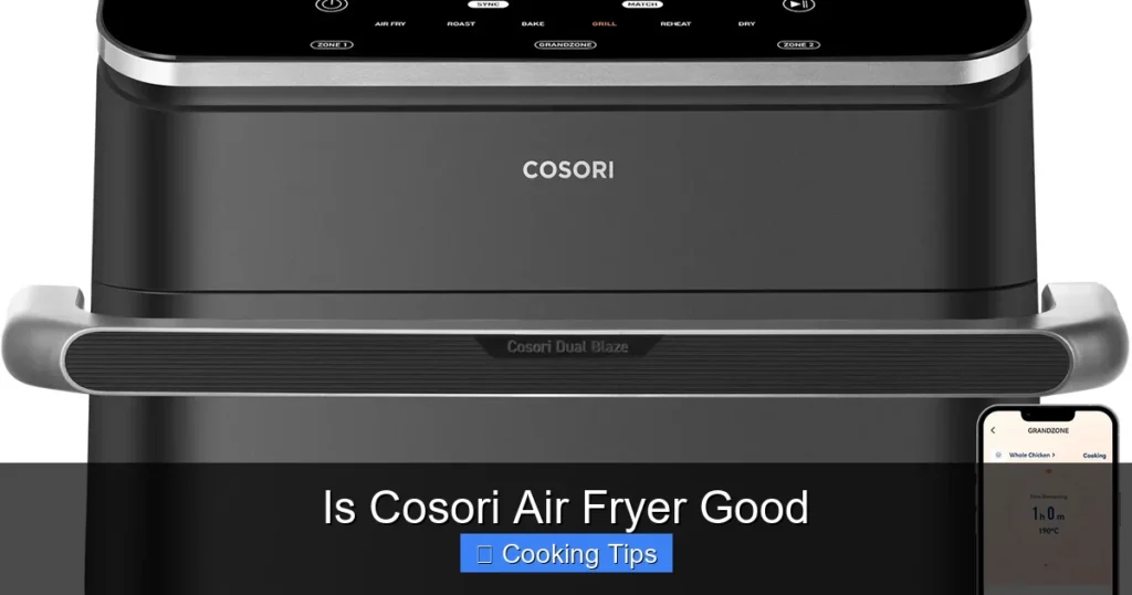 Is Cosori Air Fryer Good