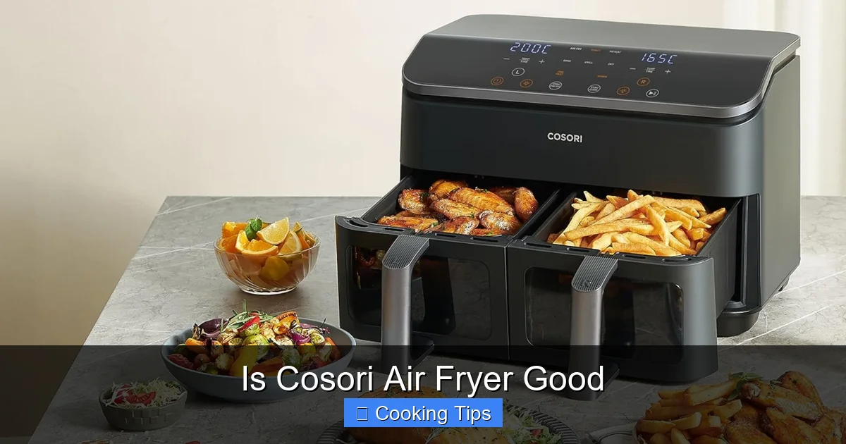 Is Cosori Air Fryer Good