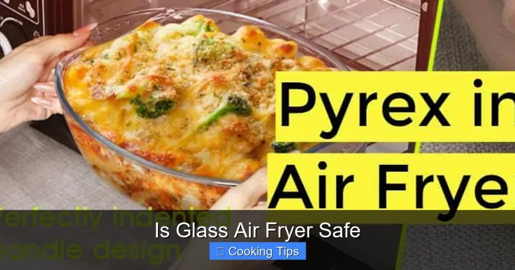 Is Glass Air Fryer Safe