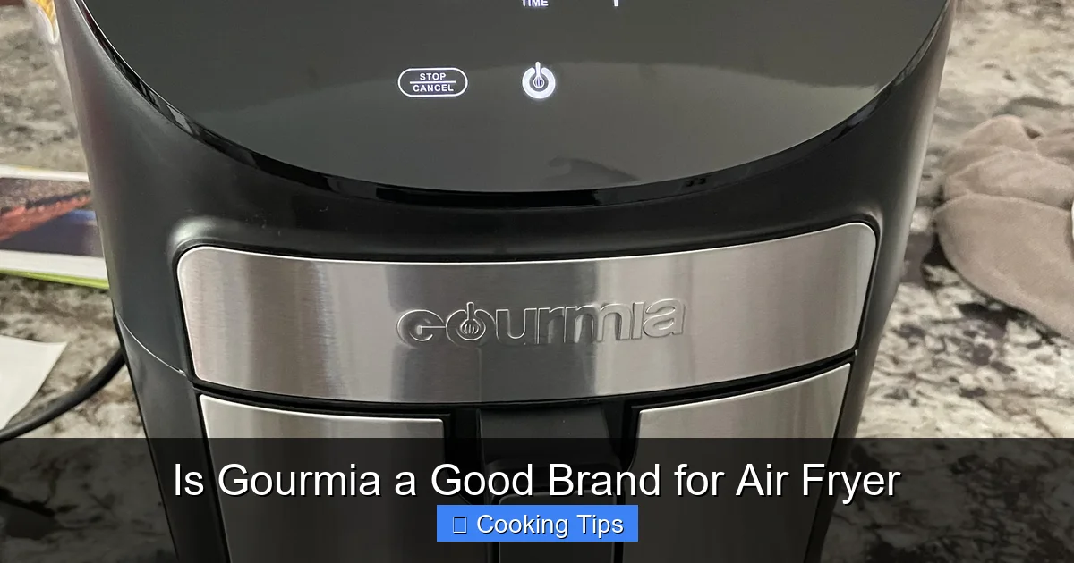 Is Gourmia a Good Brand for Air Fryer