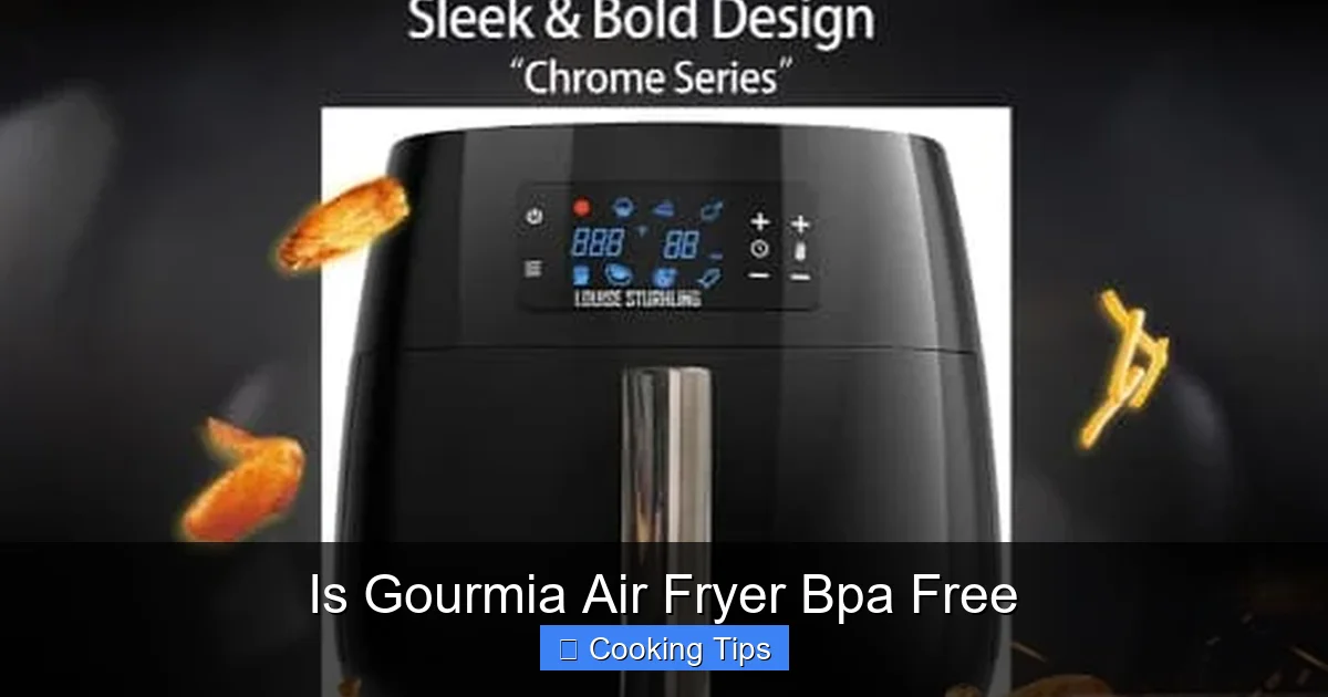 Is Gourmia Air Fryer Bpa Free