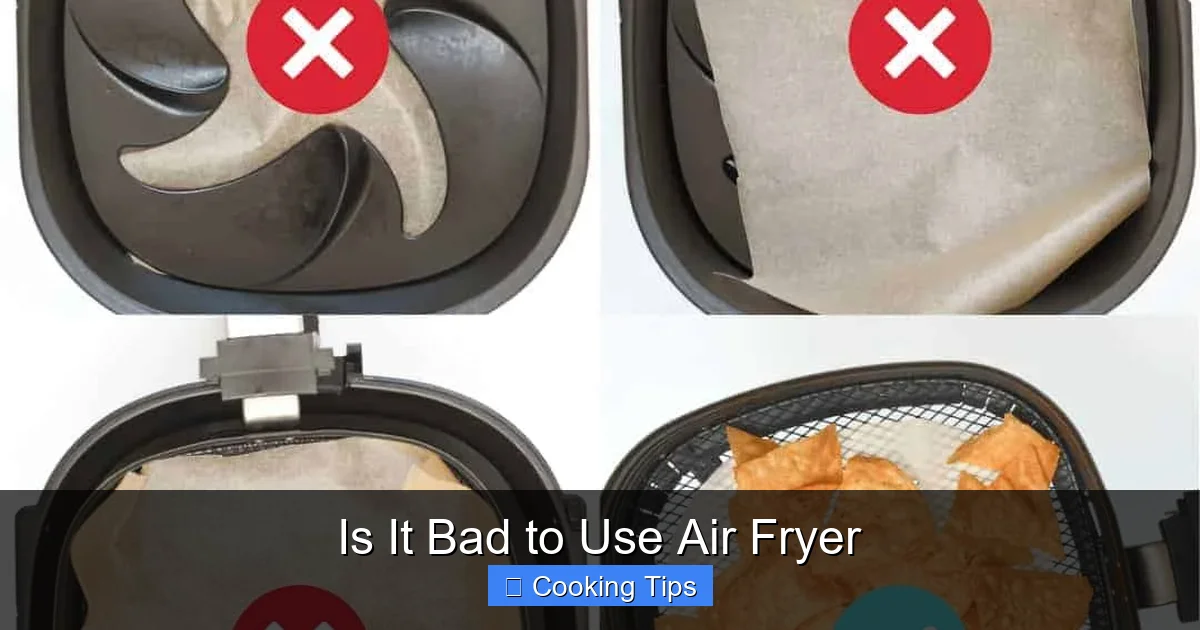Is It Bad to Use Air Fryer