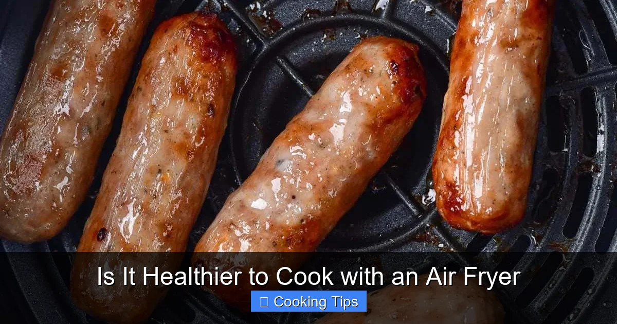 Is It Healthier to Cook with an Air Fryer