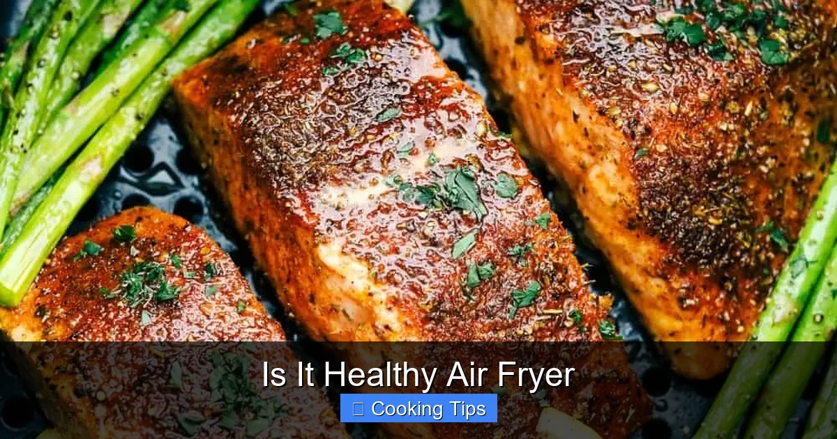 Is It Healthy Air Fryer