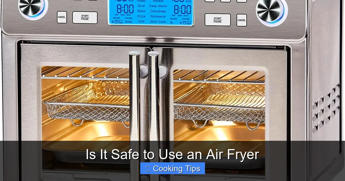 Is It Safe to Use an Air Fryer