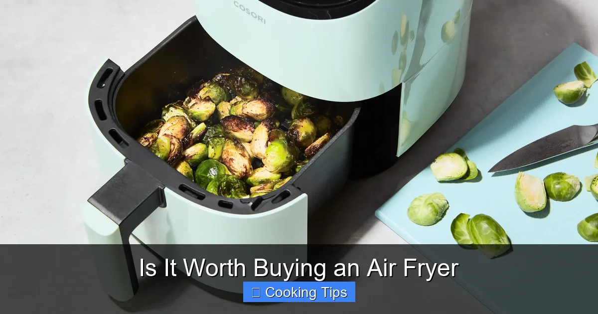 Is It Worth Buying an Air Fryer