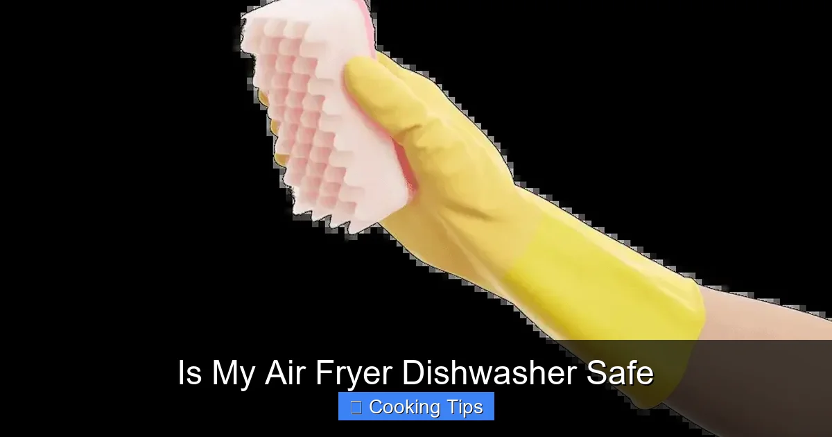 Is My Air Fryer Dishwasher Safe
