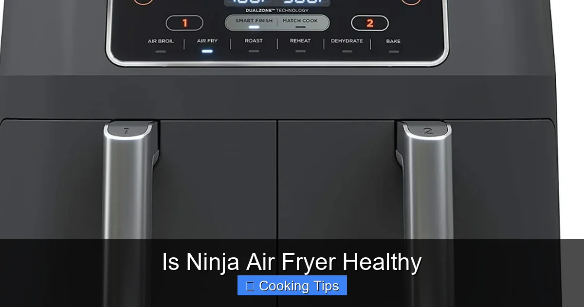 Is Ninja Air Fryer Healthy