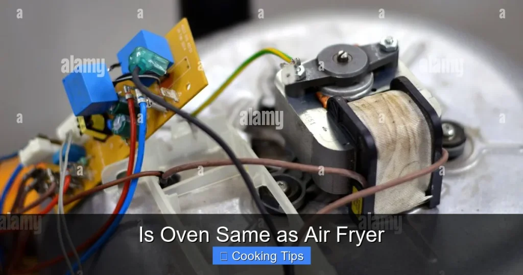 Is Oven Same as Air Fryer