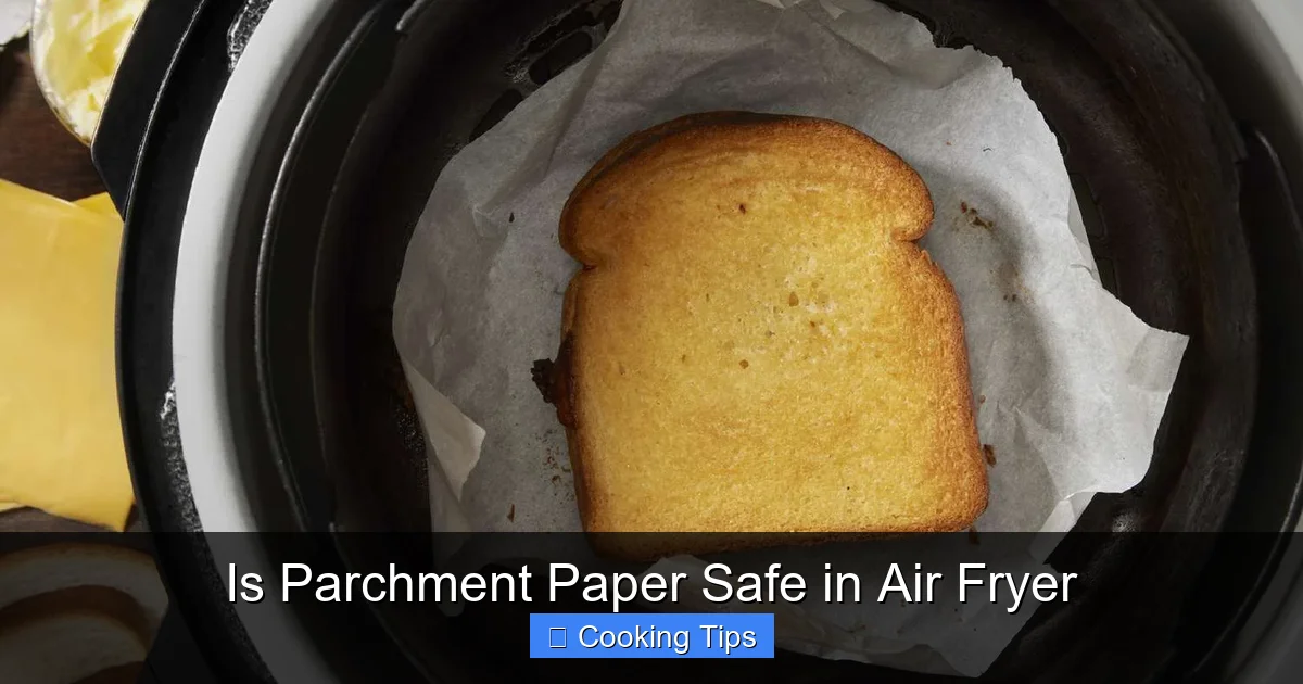 Is Parchment Paper Safe in Air Fryer