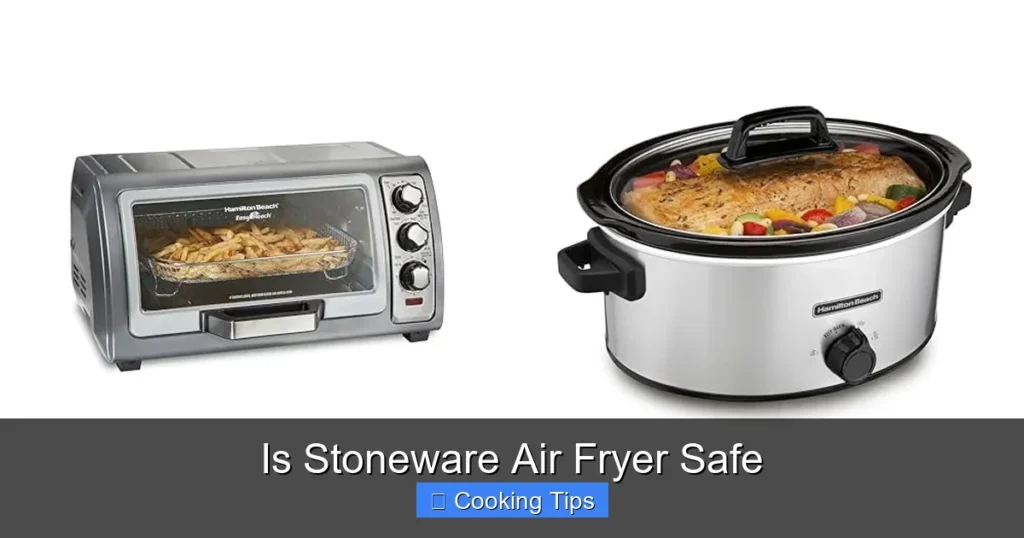 Is Stoneware Air Fryer Safe
