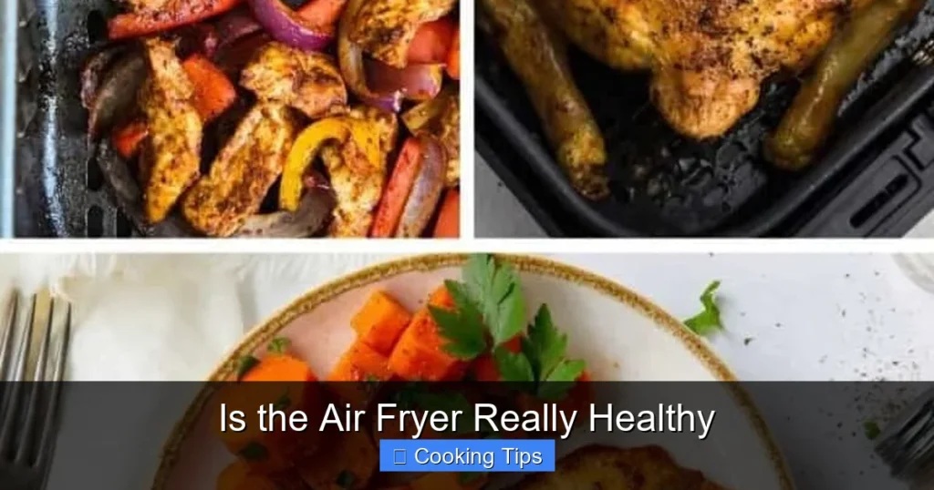 Is the Air Fryer Really Healthy