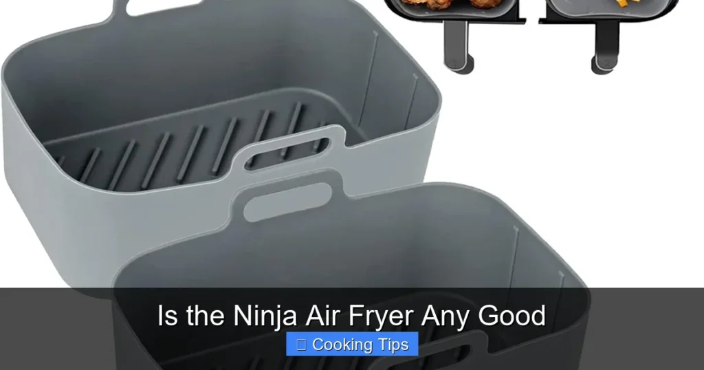 Is the Ninja Air Fryer Any Good