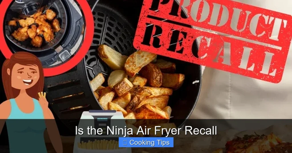 Is the Ninja Air Fryer Recall
