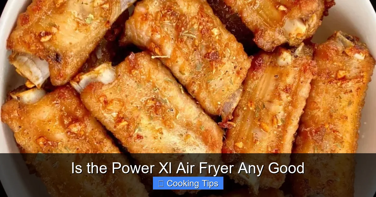 Is the Power Xl Air Fryer Any Good