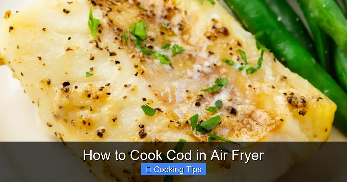 How to Cook Cod in Air Fryer
