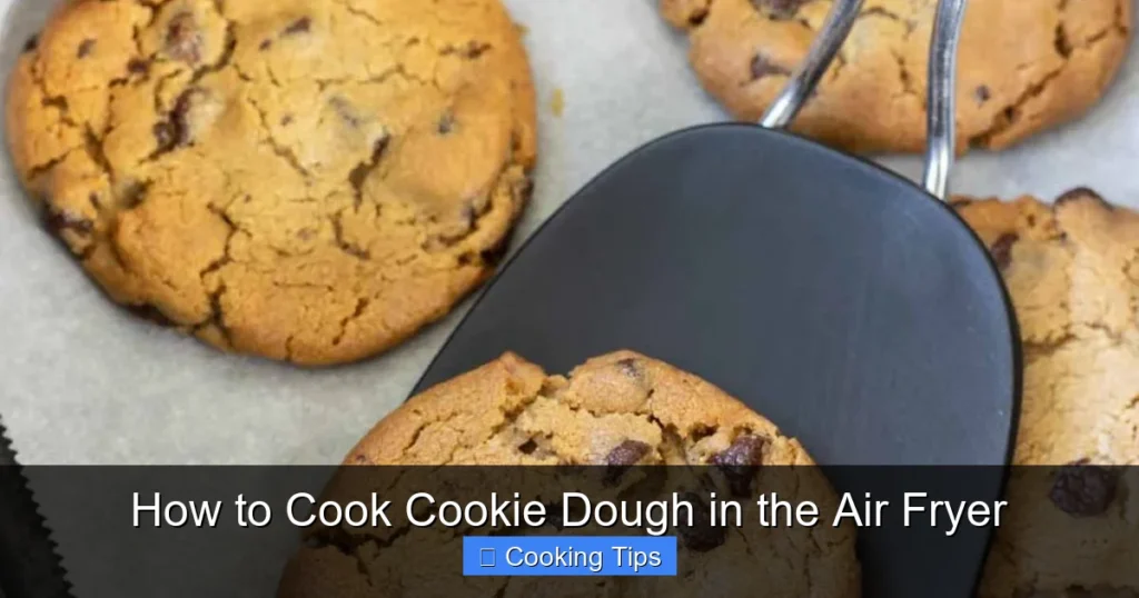 How to Cook Cookie Dough in the Air Fryer