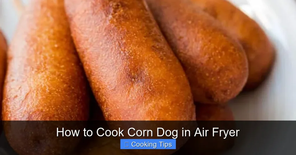 How to Cook Corn Dog in Air Fryer