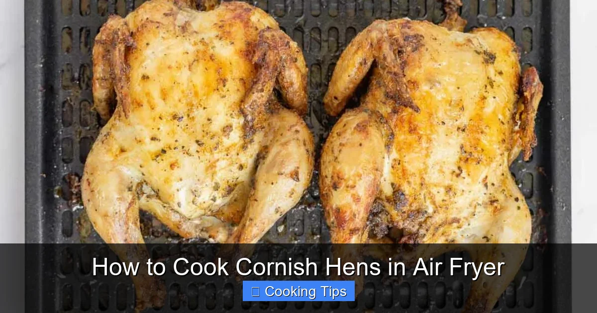 How to Cook Cornish Hens in Air Fryer