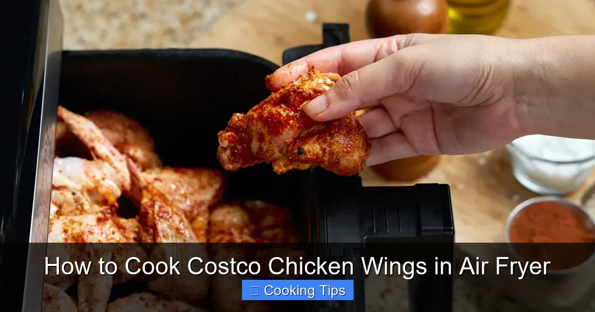 How to Cook Costco Chicken Wings in Air Fryer