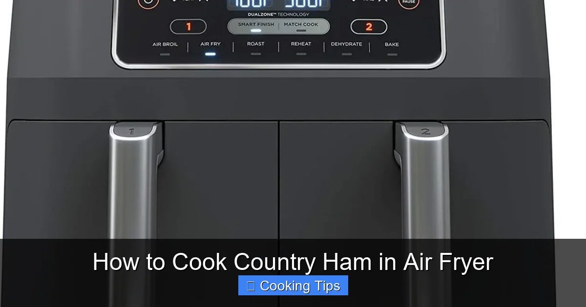 How to Cook Country Ham in Air Fryer