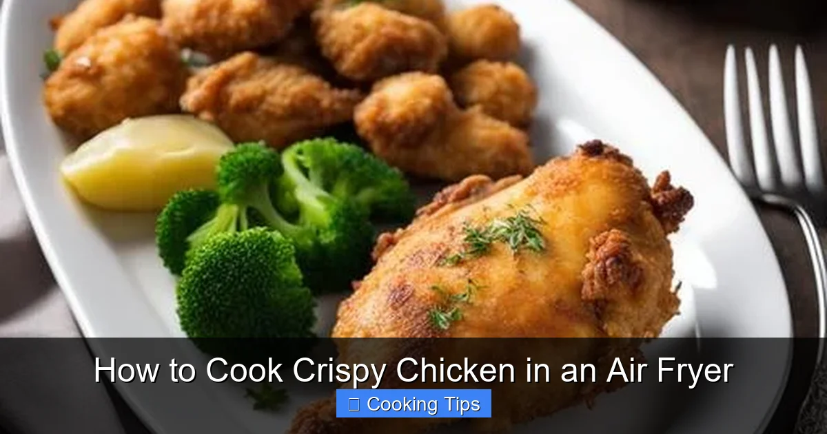 How to Cook Crispy Chicken in an Air Fryer