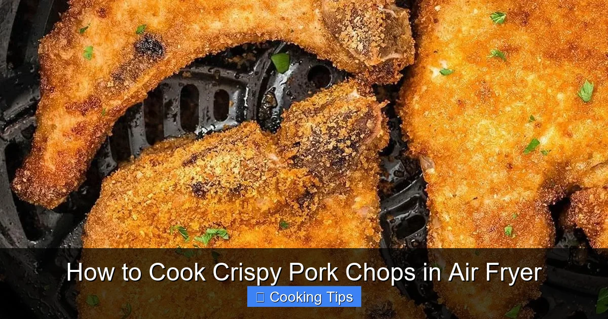 How to Cook Crispy Pork Chops in Air Fryer