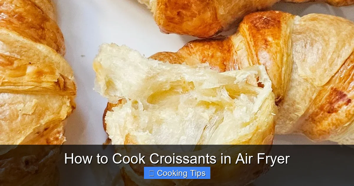 How to Cook Croissants in Air Fryer