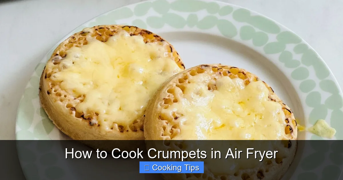 How to Cook Crumpets in Air Fryer