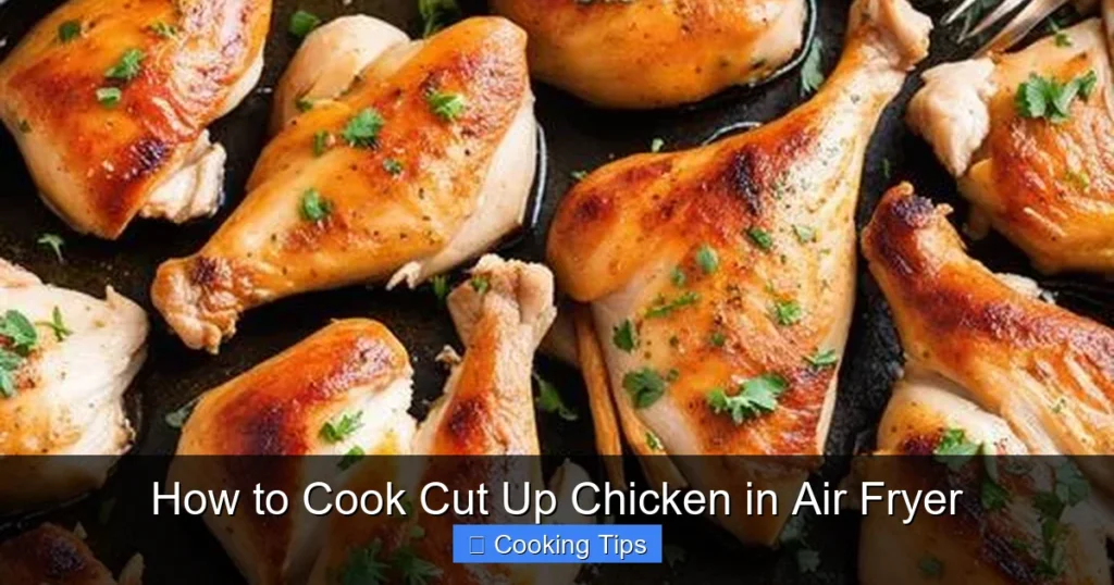 How to Cook Cut Up Chicken in Air Fryer
