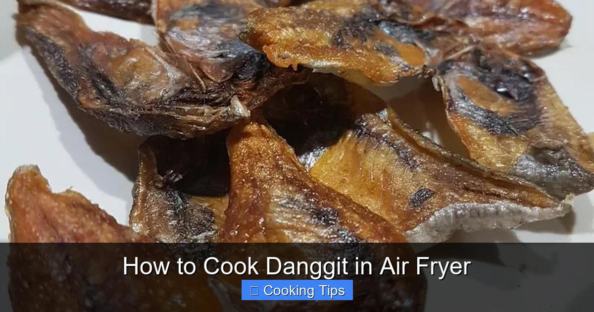 How to Cook Danggit in Air Fryer