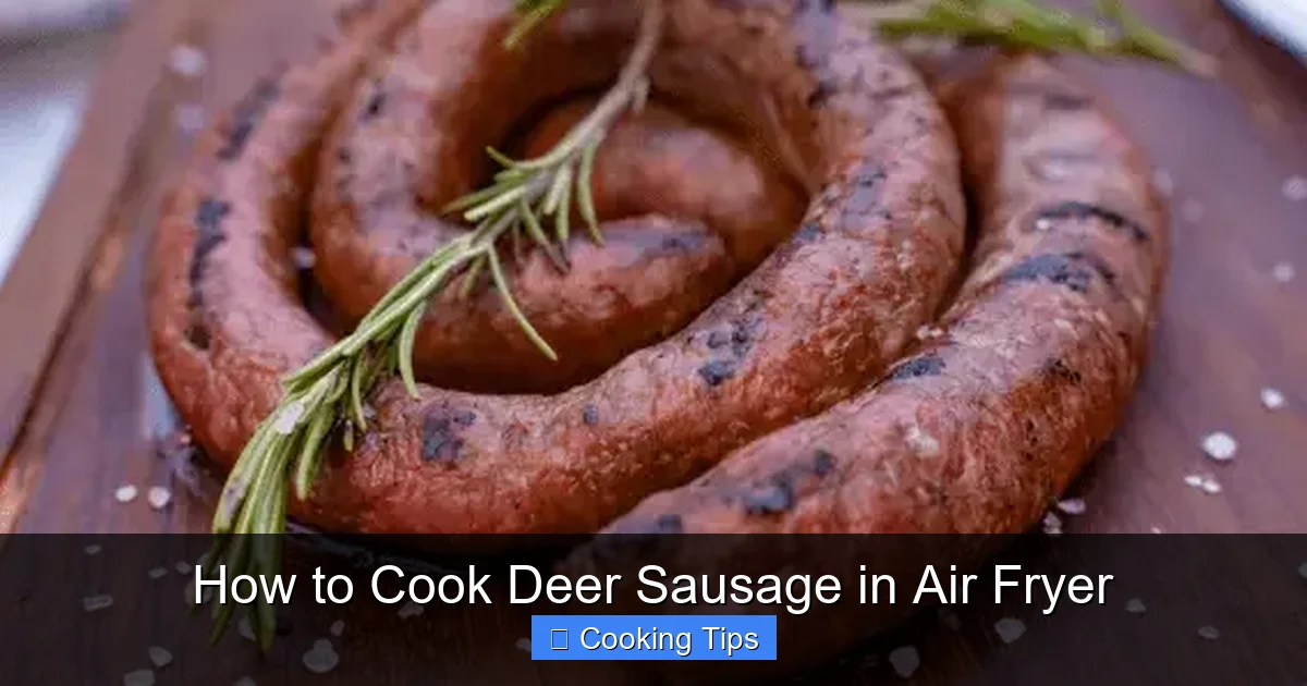 How to Cook Deer Sausage in Air Fryer