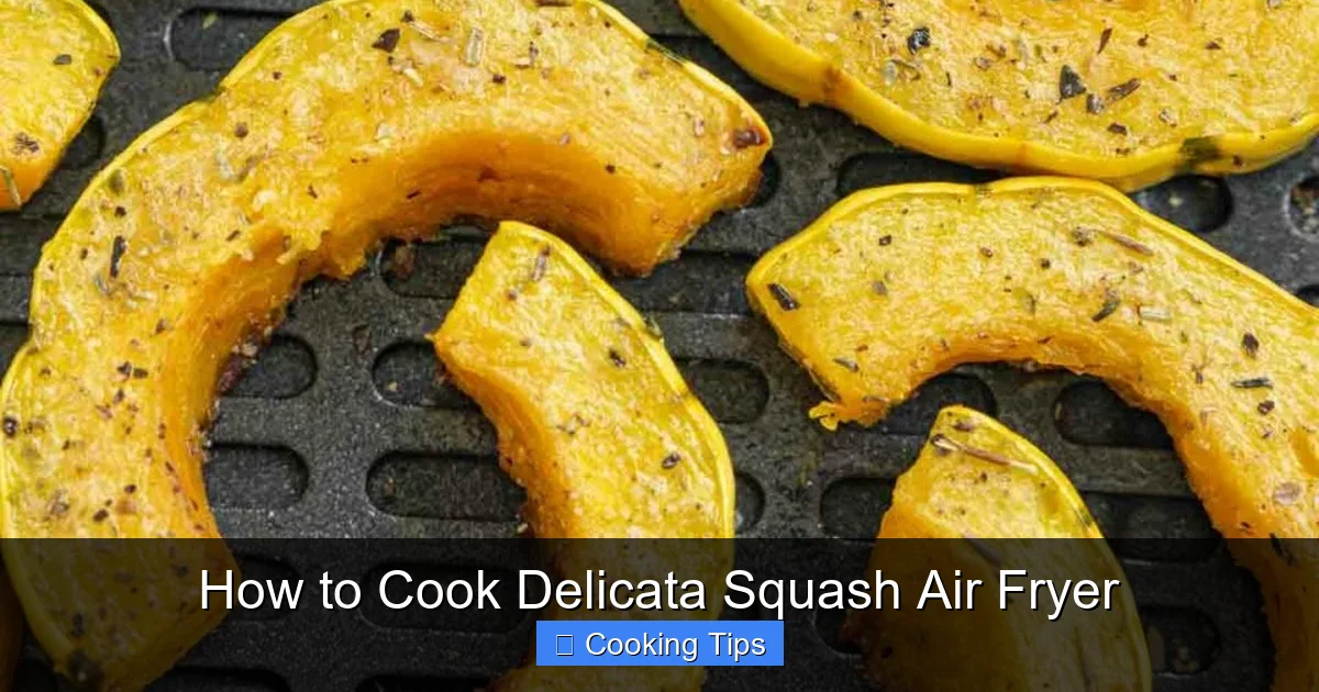 How to Cook Delicata Squash Air Fryer