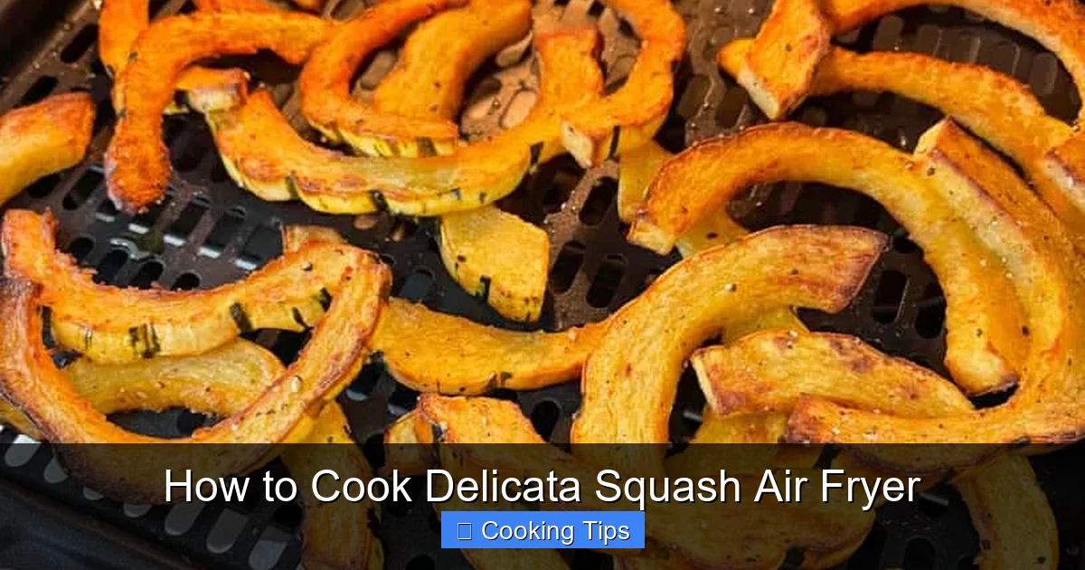How to Cook Delicata Squash Air Fryer