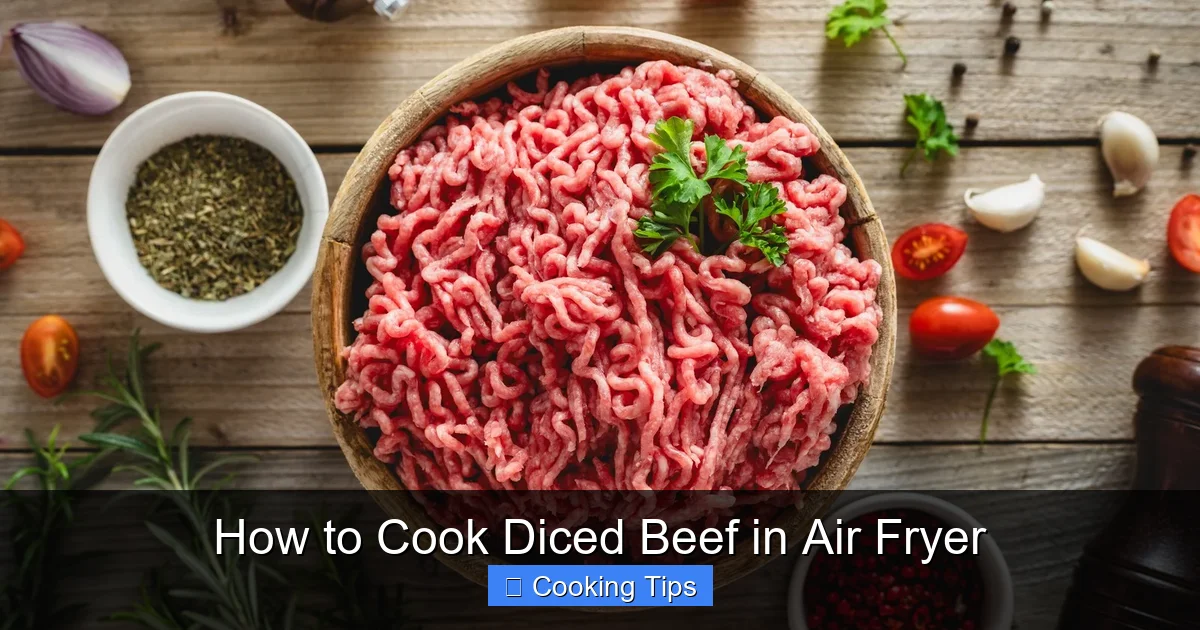 How to Cook Diced Beef in Air Fryer
