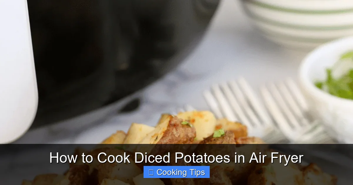 How to Cook Diced Potatoes in Air Fryer