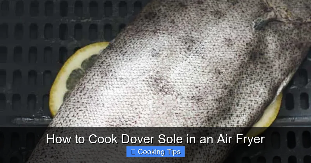 How to Cook Dover Sole in an Air Fryer