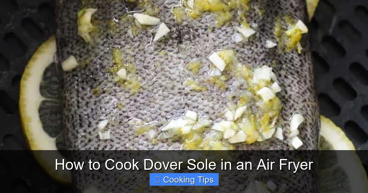 How to Cook Dover Sole in an Air Fryer