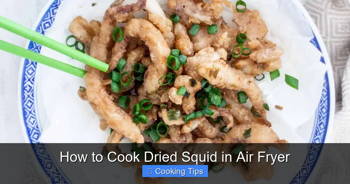 How to Cook Dried Squid in Air Fryer