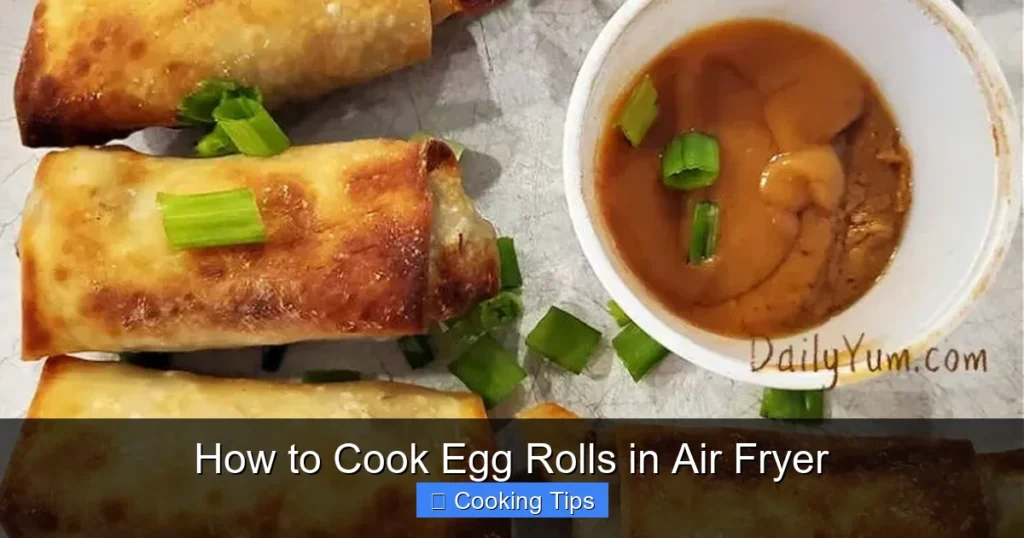 How to Cook Egg Rolls in Air Fryer