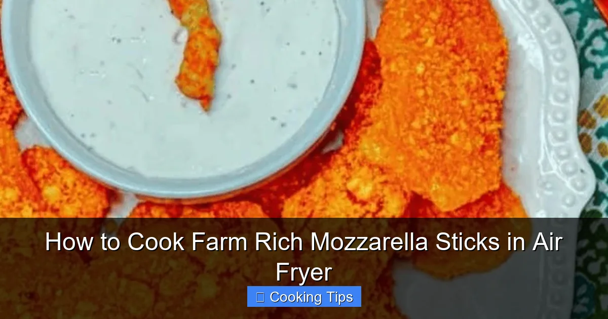 How to Cook Farm Rich Mozzarella Sticks in Air Fryer