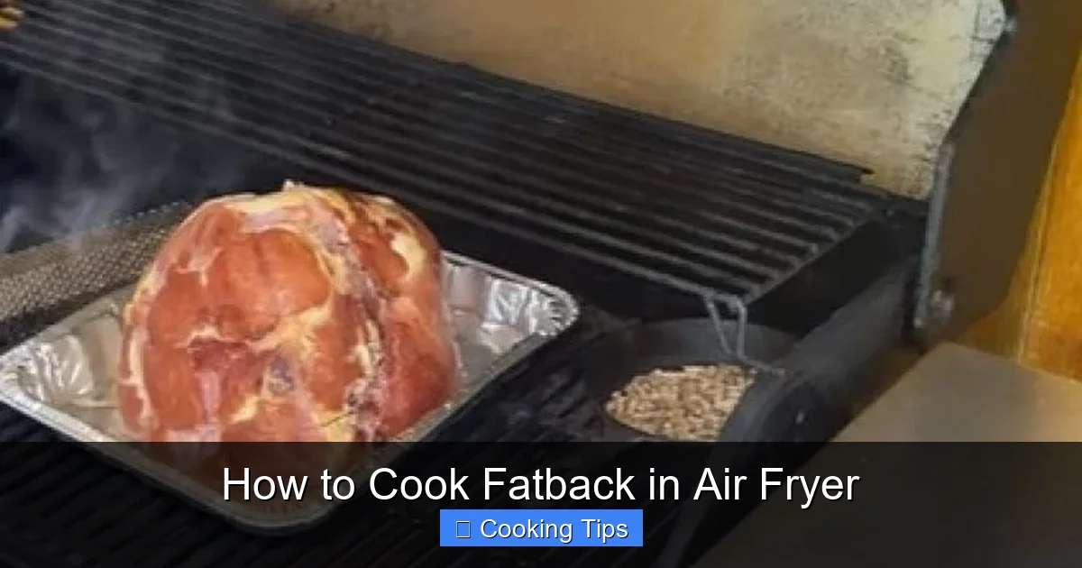 How to Cook Fatback in Air Fryer