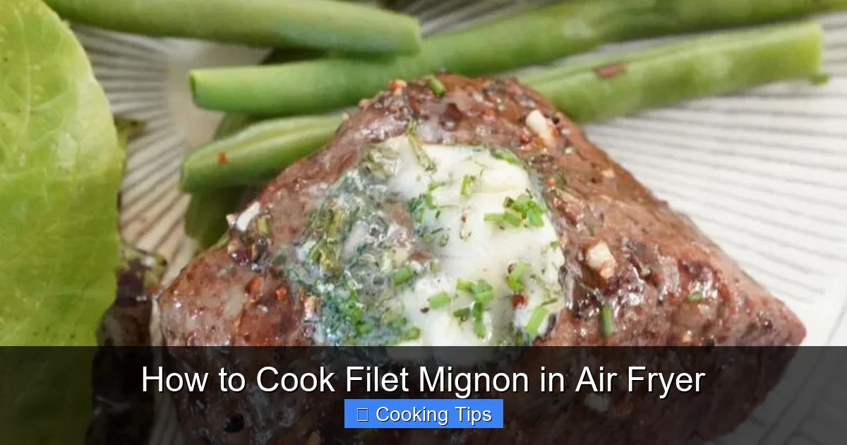 How to Cook Filet Mignon in Air Fryer
