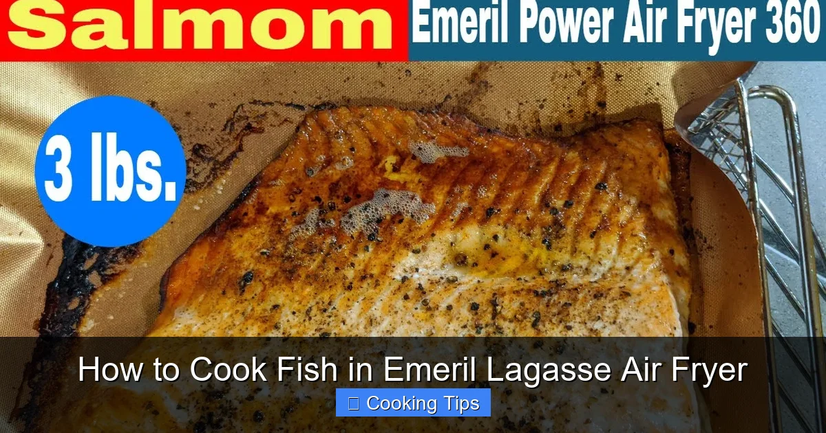How to Cook Fish in Emeril Lagasse Air Fryer