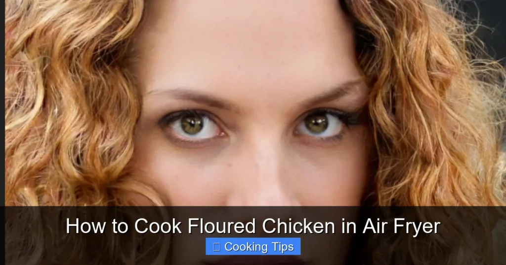 How to Cook Floured Chicken in Air Fryer