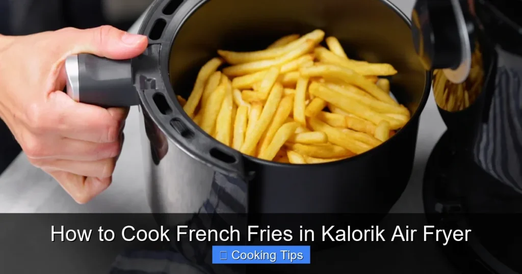 How to Cook French Fries in Kalorik Air Fryer