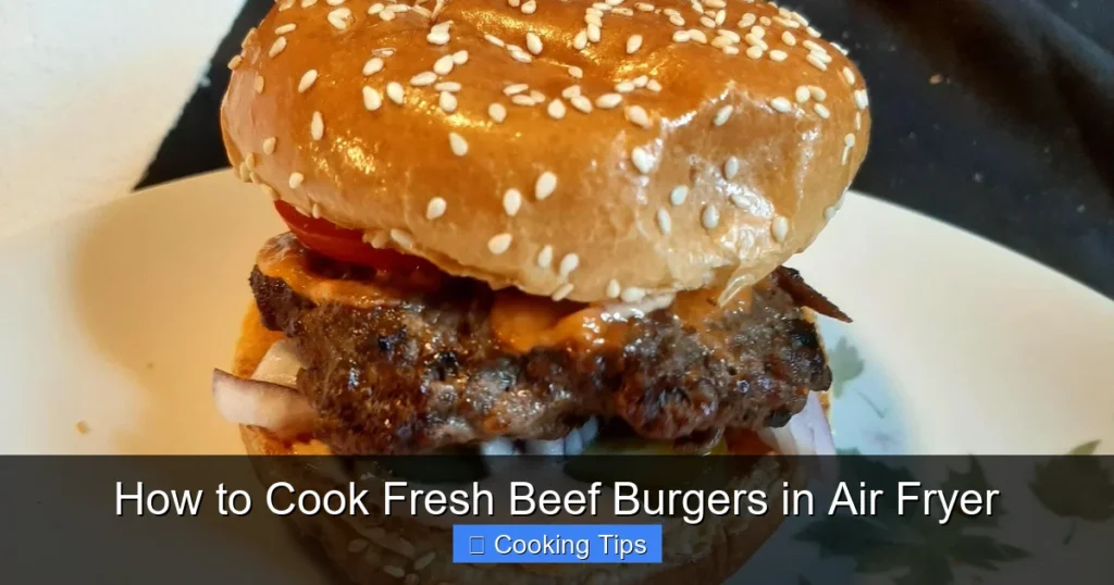 How to Cook Fresh Beef Burgers in Air Fryer